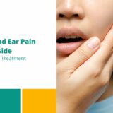 Toothache and Ear Pain in the Same Side