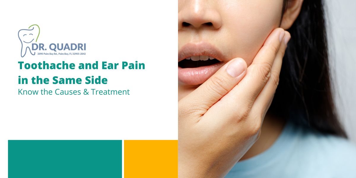 Toothache And Ear Pain In The Same Side Causes And Remedies