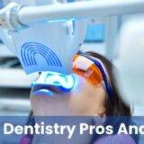 Laser dentistry pros and cons